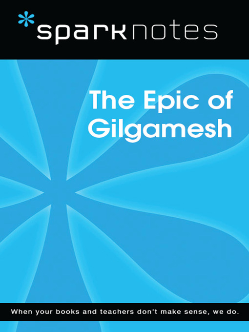 Gilgamesh: SparkNotes Literature Guide