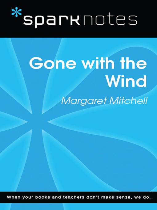 Gone with the Wind: SparkNotes Literature Guide