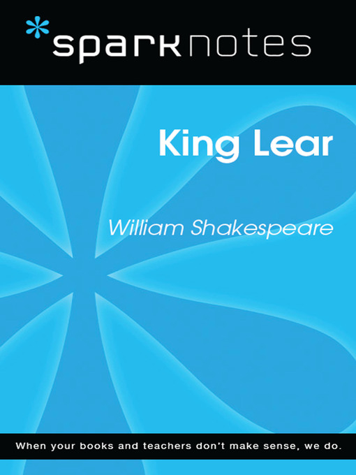 King Lear: SparkNotes Literature Guide