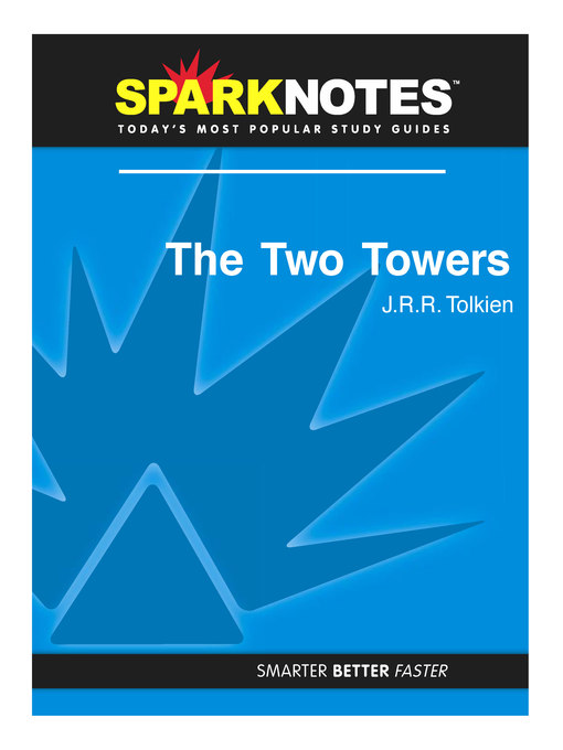 The Two Towers: SparkNotes Literature Guide