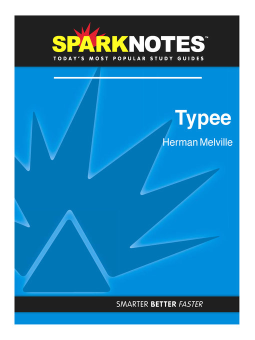 Typee: SparkNotes Literature Guide