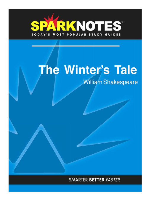 The Winter's Tale: SparkNotes Literature Guide