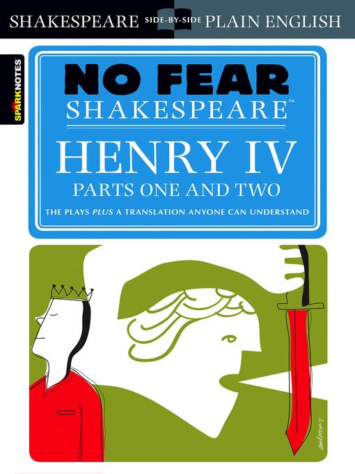 Henry IV, Parts 1 and 2