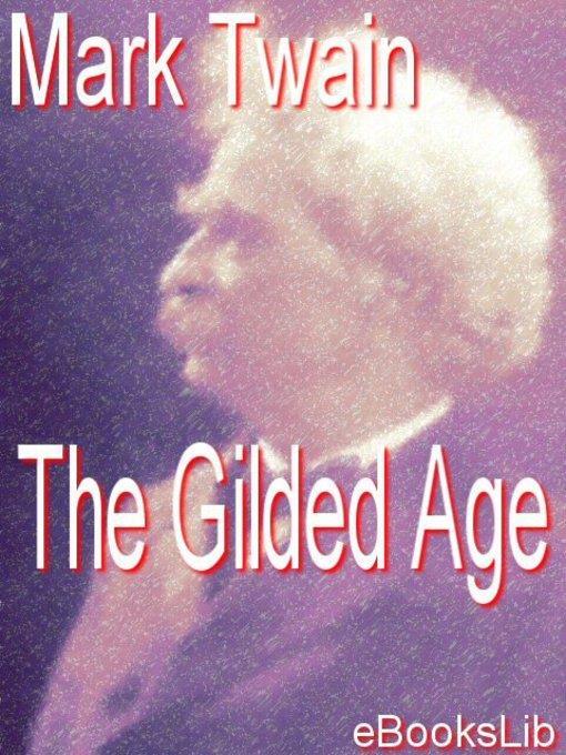 The Gilded Age