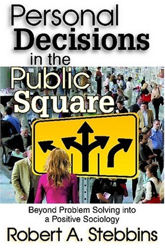 Personal Decisions In The Public Square