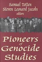 Pioneers of Genocide Studies