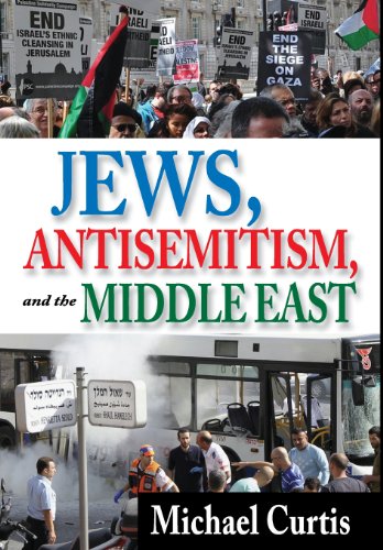 Jews, Antisemitism, and the Middle East