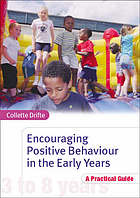 Encouraging Positive Behaviour in the Early Years
