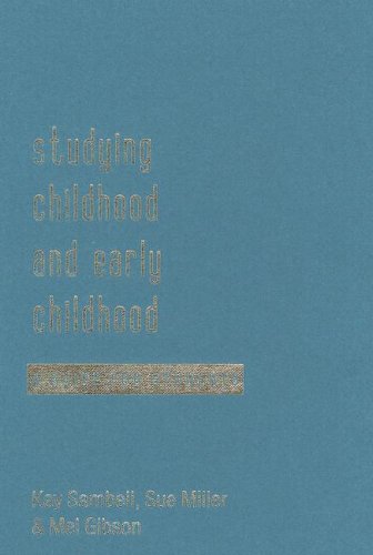 Studying Childhood And Early Childhood