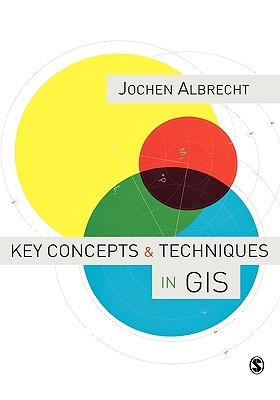 Key Concepts &amp; Techniques in GIS