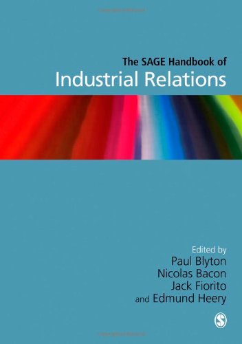 The Sage Handbook of Industrial Relations