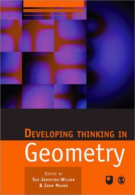 Developing Thinking in Geometry