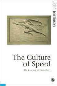 The Culture of Speed