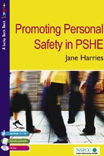Promoting Personal Safety in PSHE [With CDROM]
