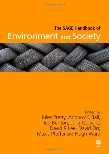 The Sage Handbook of Environment and Society