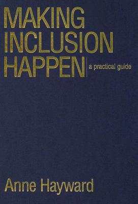 Making Inclusion Happen