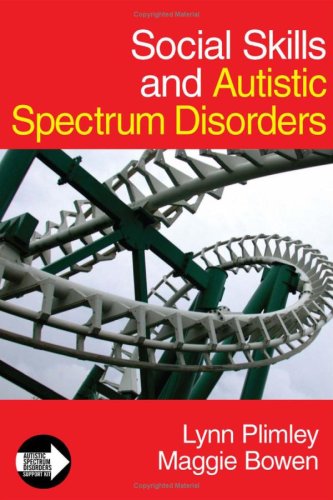 Social Skills And Autistic Spectrum Disorders (Autistic Spectrum Disorder Support Kit)