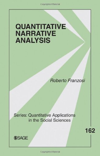 Quantitative Narrative Analysis (Quantitative Applications In The Social Sciences)