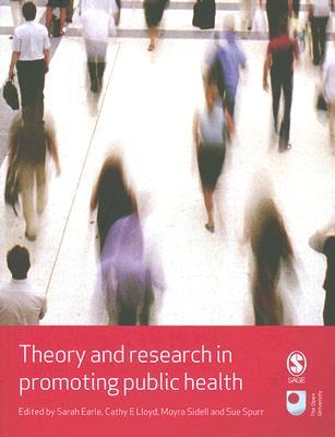 Theory and Research in Promoting Public Health