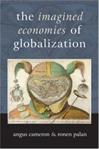 The Imagined Economies of Globalization