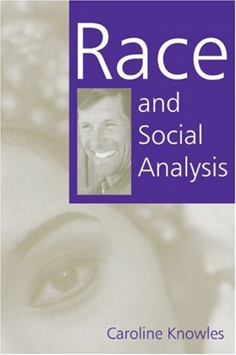 Race and Social Analysis