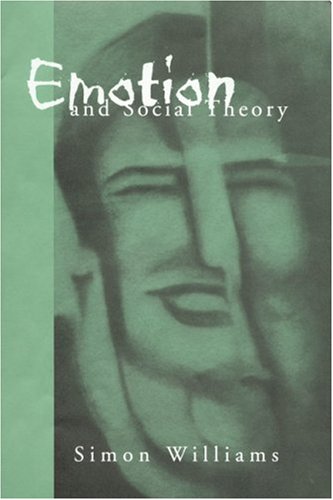 Emotion and Social Theory