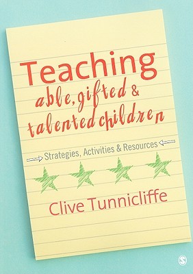 Teaching Able, Gifted and Talented Children