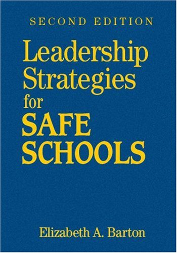 Leadership Strategies for Safe Schools