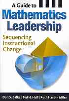 A Guide to Mathematics Leadership