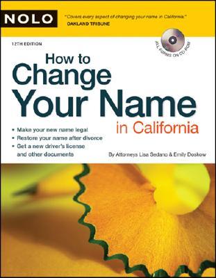 How to Change Your Name in California [With CDROM]