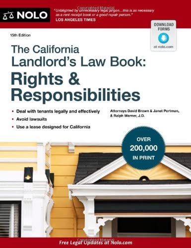 The California Landlord's Law Book: Rights &amp; Responsibilities