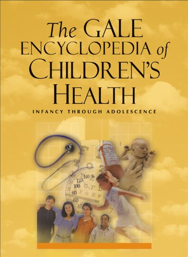 Gale encyclopedia of children's health : infancy through adolescence. Volume 4, S-Z