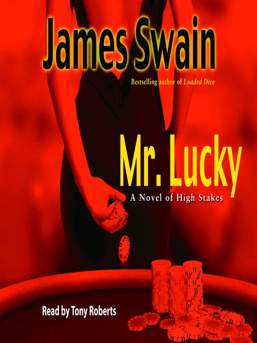 Mr. Lucky: A Novel of High Stakes