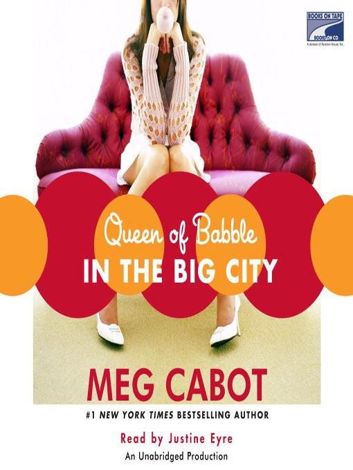 Queen of Babble in the Big City