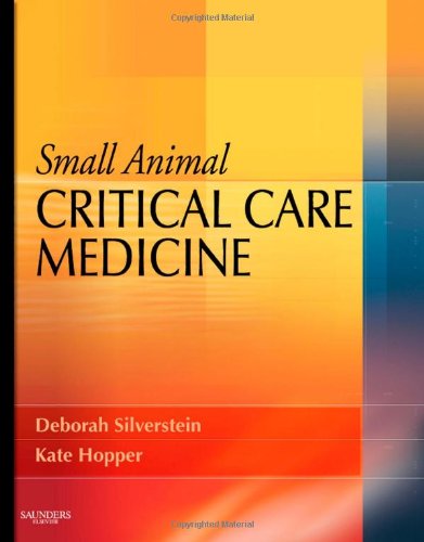 Small Animal Critical Care Medicine [With CDROM]