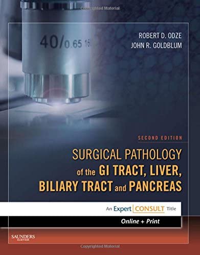 Surgical Pathology of the GI Tract, Liver, Biliary Tract and Pancreas