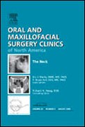 The Neck, An Issue Of Oral And Maxillofacial Surgery Clinics (The Clinics