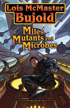 Miles, Mutants, and Microbes