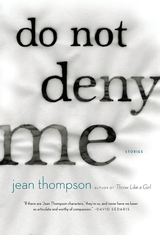 Do Not Deny Me: Stories