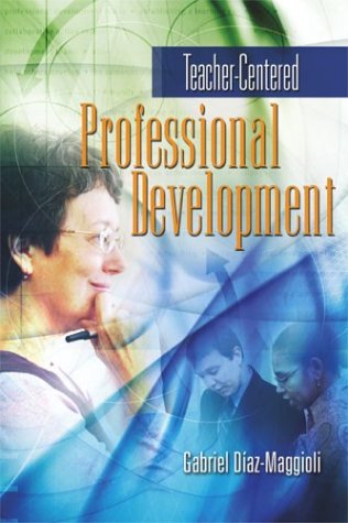 Teacher-centered professional development