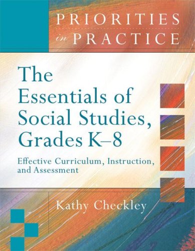 The Essentials of Social Studies, Grades K-8