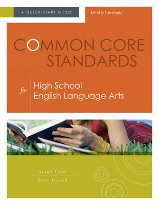 Common Core Standards for High School English Language Arts