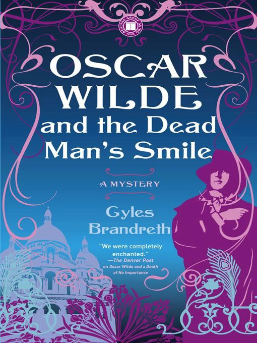 Oscar Wilde and the Dead Man's Smile