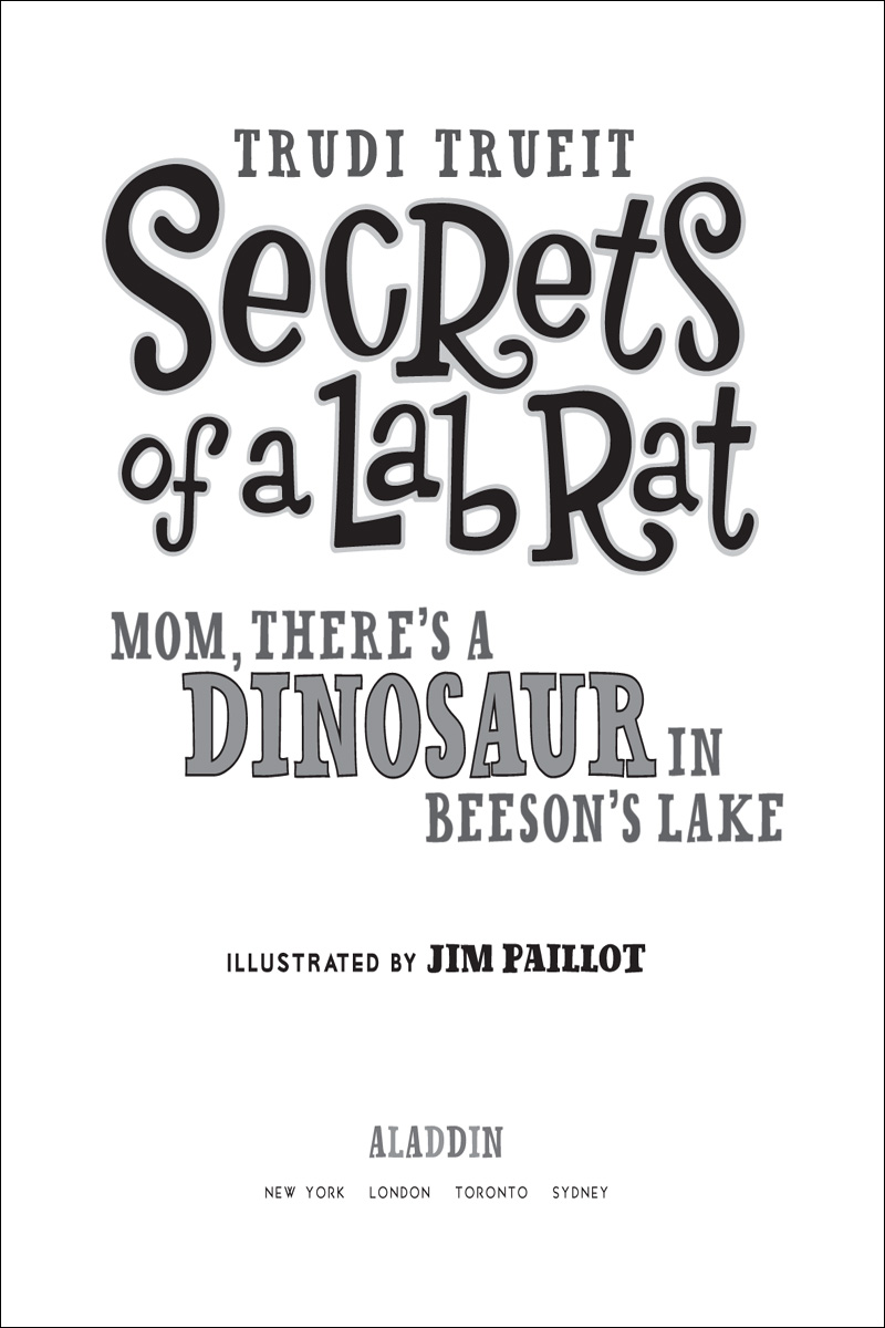 Mom, There's a Dinosaur in Beeson's Lake