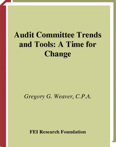 Audit committee trends and tools : a time for change