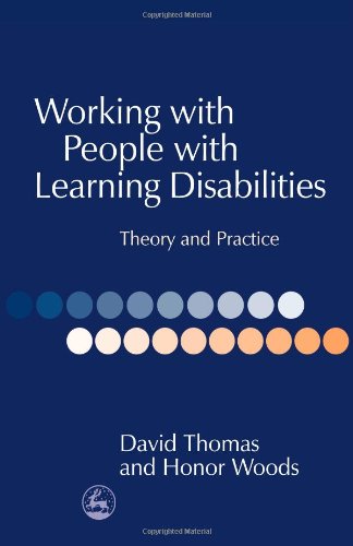 Working with people with learning disabilities : theory and practice