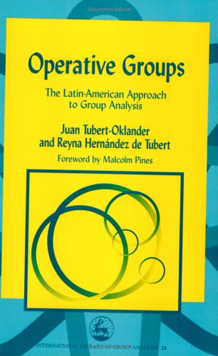 Operative groups : the Latin-American approach to group analysis