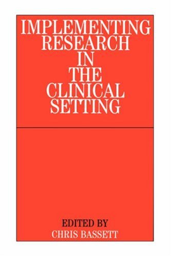 Implementing research in the clinical setting