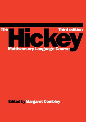 The Hickey multisensory language course.