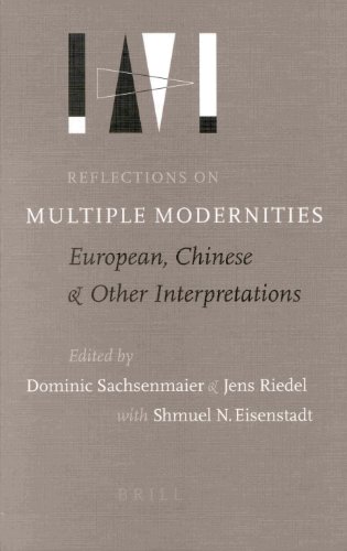 Reflections on multiple modernities : European, Chinese, and other interpretations